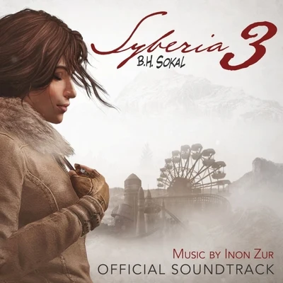 Syberia 3 (Original Game Soundtrack) 专辑 Inon Zur