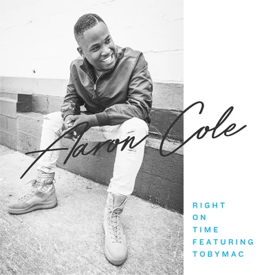 Right on Time (feat. Tobymac) 專輯 Aaron Cole