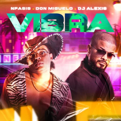 Vibra 专辑 Don Miguelo