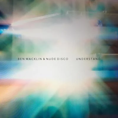 Understand 專輯 Ben Macklin/Tiger Lily