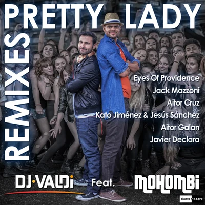 MohombiNicole Scherzinger Pretty Lady (Remixes)