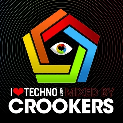 CrookersMike City I Love Techno 2009