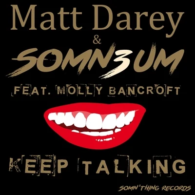 Keep Talking 专辑 Matt Darey