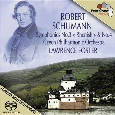 Lawrence FosterItzhak PerlmanAbbey Road Ensemble SCHUMANN, R.: Symphonies Nos. 3, 4 (Czech Philharmonic, Foster)