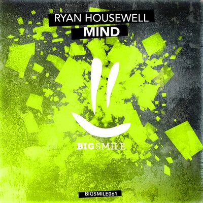 Ryan Housewell Mind