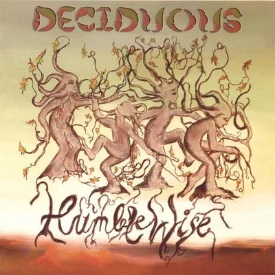 HUMBLEWISE 專輯 Deciduous