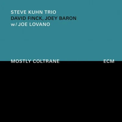 Paul Motian TrioJoe LovanoBill Frisell Mostly Coltrane