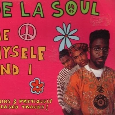 Me Myself and I 專輯 De La Soul