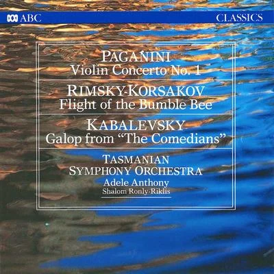 Paganini: Violin Concerto No. 1Rimsky-Korsakov: Flight of the Bumble-BeeKabalevsky: Galop from 專輯 Tasmanian Symphony Orchestra/Hamish McKeich