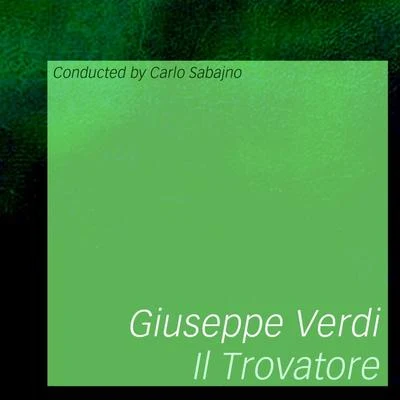 Il Trovatore 專輯 Carlo Sabajno