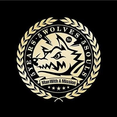 5 Years 5 Wolves 5 Souls 专辑 MAN WITH A MISSION