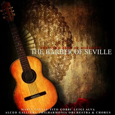 The Very Best of Rossini&#x27;s The Barber of Seville 专辑 Fabrizio Maria Carminati/Elisa Balbo/Gioachino Rossini/Randall Bills/Silvia Dalla Benetta