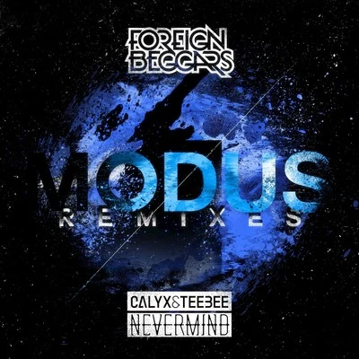 Foreign Beggars Modus EP Remixes