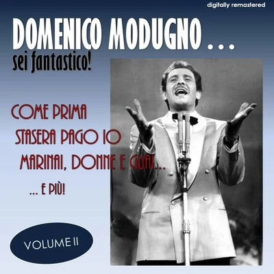 Sei fantástico!, Vol. 2 (Digitally Remastered) 專輯 Domenico Modugno