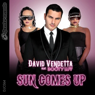 David Vendetta Sun Comes Up