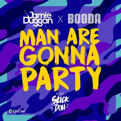 Man Are Gonna Party 專輯 Booda