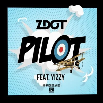 Pilot 专辑 Zdot/D Power Diesle