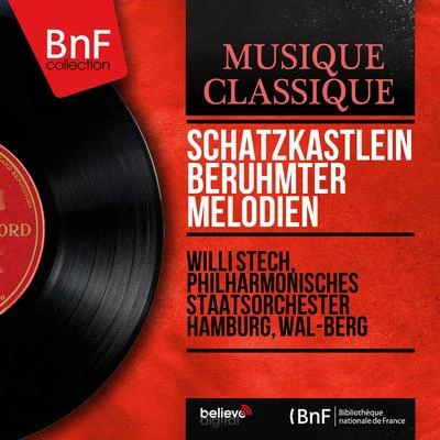 Wal-BergSuzy DelairOrchestre Wal-BergJacques OffenbachLa Compagnie Madeleine Renaud- Jean-Louis Barrault Schatzkästlein berühmter Melodien (Mono Version)