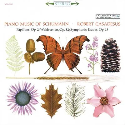 Schumann: pap ill ONS Wald色澤嫩symphonic etudes 專輯 Robert Casadesus