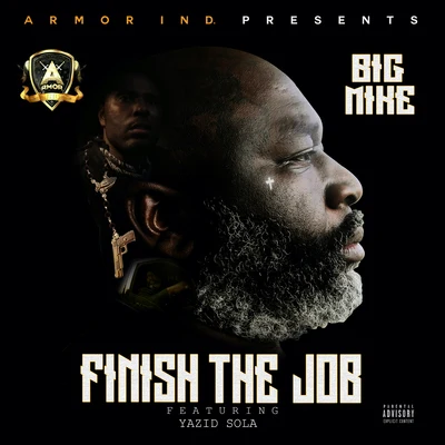 Finish The Job 專輯 Baby Drew/Big Mike/Coo Coo Cal