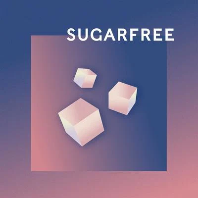 Sugarfree 专辑 Roosevelt The Titan/Blvck Svm/Sebastian Kamae