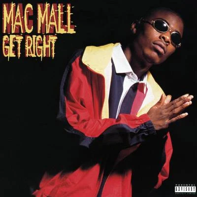 Get Right 专辑 Mac Mall/TC Kapone