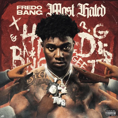 Most Hated 專輯 Fredo Bang