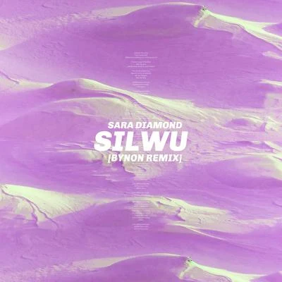 S.I.L.W.U. (BYNON Remix) 专辑 Gavin Haley/Sara Diamond