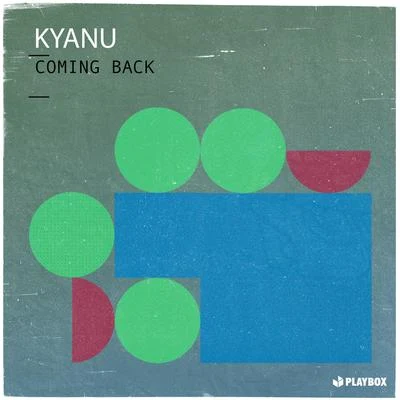 Coming Back 專輯 KYANU