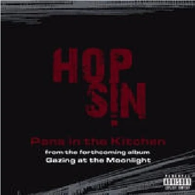 Pans In The Kitchen 專輯 Hopsin