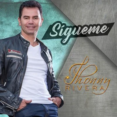 Sígueme 專輯 Jessi Uribe/Jhonny Rivera/Luis Alberto Posada/Darío Gómez/Juan Pablo Navarrete