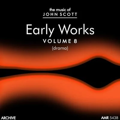 John Scott John Scott Early Works, Vol. 8