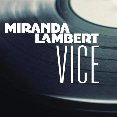 Miranda LambertGreen Day Vice