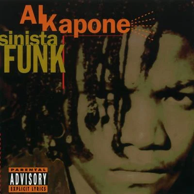 Sinista Funk 專輯 Al Kapone/Mr. Sche/M-Child/Nasty Nardo/Tom Skeemask