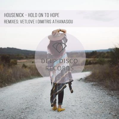 Hold on to Hope 專輯 Housenick