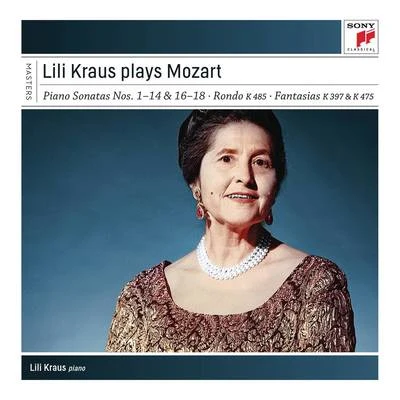 Lili Kraus Plays Mozart Piano Sonatas 專輯 François Étienne/Lili Kraus/Etienne Pasquier/Pierre Pierlot/Willi Boskovsky