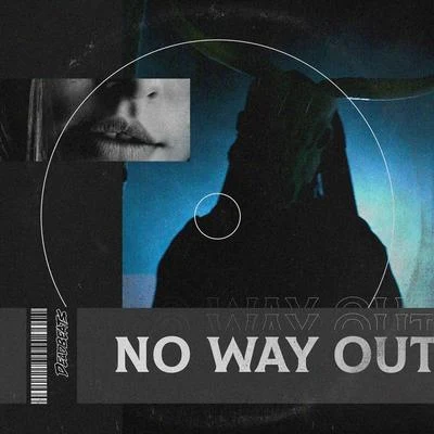 No Way Out 專輯 DNMO/Zeds Dead/GG Magree