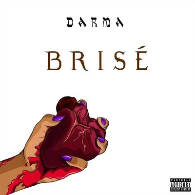 Brisé 專輯 Darma