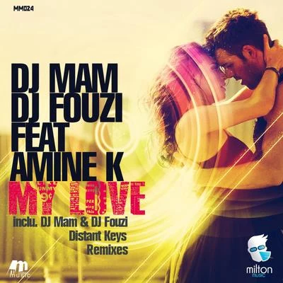 My Love Remixes 專輯 DJ Mam