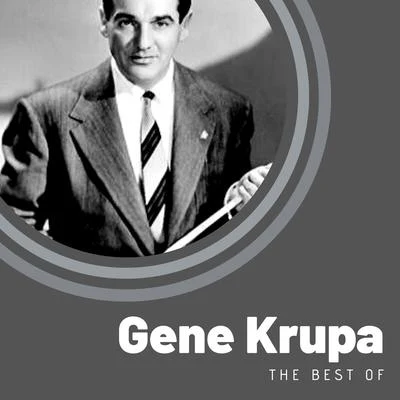 Gene Krupa The Best of Gene Krupa