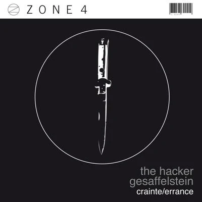 Zone 4: CrainteErrance - EP 專輯 Gesaffelstein