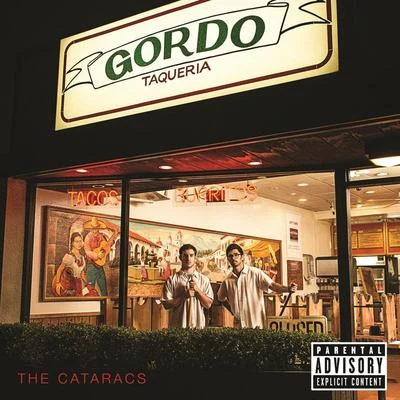 Gordo Taqueria 專輯 Trevor Simpson/The Cataracs