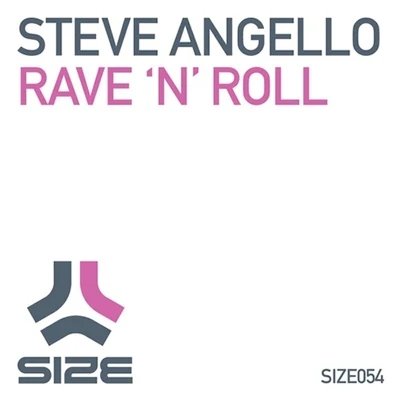 Rave and Roll (Nom De Strip Remix) 專輯 Steve Angello