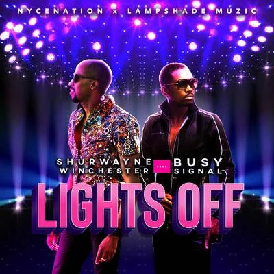 Lights Off (feat. Busy Signal) 專輯 Shurwayne Winchester/Ultimate Rejects