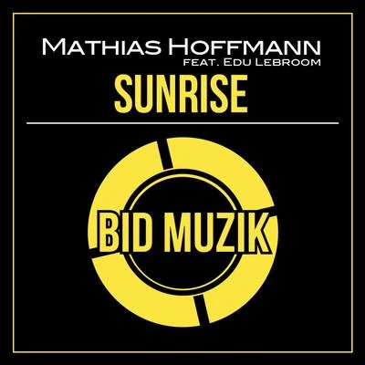 Matthias Hoffmann Sunrise