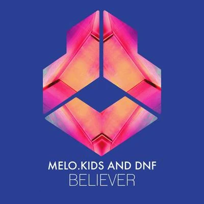 Melo.KidsFedde Le Grand Believer