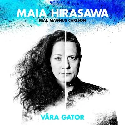 Våra gator 專輯 Maia Hirasawa