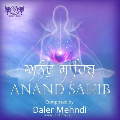 Anand Sahib 专辑 Daler Mehndi