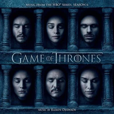 Game Of Thrones: Season 6 (Music from the HBO Series) 專輯 Ramin Djawadi