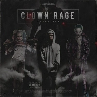 Clown Rage 專輯 Injustice